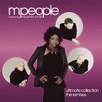M People, Heather Small – Ultimate Collection The Remixes