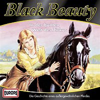 Black Beauty – 02/In der bunten Welt des Zirkus