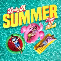 Lady A – Summer State Of Mind