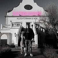 Alligatorman, MDK - MochDaKopf – Katzenjammer