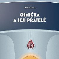 Různí interpreti – Osmička a její přátelé