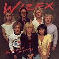 Wizex – You Treated Me Wrong