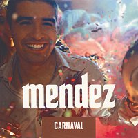 Mendez – Carnaval