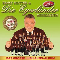 Ernst Hutter & Die Egerländer Musikanten – Das große Jubiläumsalbum