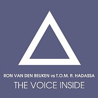Ron van den Beuken & T.O.M. – The Voice Inside (feat. Hadassa)