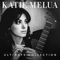 Katie Melua – Ultimate Collection