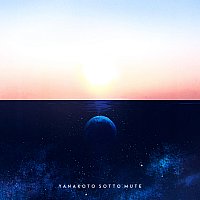 Yanakoto Sotto Mute – Afterglow / Beyond The Blue.