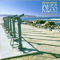 Kyuss – Muchas Gracias: The Best Of Kyuss