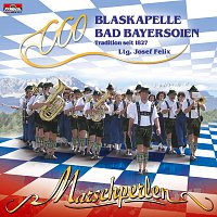 Blaskapelle Bad Bayersoien – Marschperlen