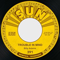 Trouble in Mind / Lookin' for My Mary Ann