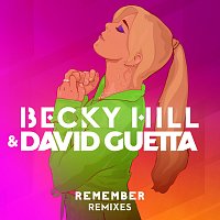 Becky Hill, David Guetta – Remember [Remixes]