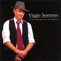 Viggo Sommer – Sa Sku' Den Ged Vist Vare Barberet