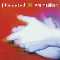 Ara Malikian – Manantial