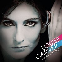 Louise Carver – These Days
