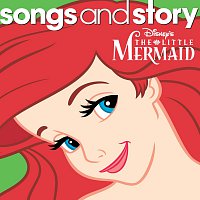 Různí interpreti – Songs And Story: The Little Mermaid