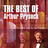 Arthur Prysock – The Best of Arthur Prysock:  The Milestone Years