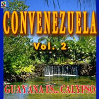 Convenezuela, Vol. 2: Guyana Es... Calypso