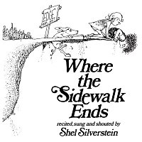 Shel Silverstein – Where The Sidewalk Ends