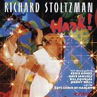 Richard Stoltzman – Hark!