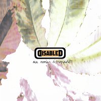 Disabled – Na konci listopadu