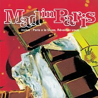 Mad In Paris – Mad In Paris