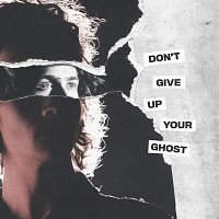 Movements – Don’t Give Up Your Ghost
