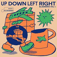 Bluewerks – Bluewerks Vol. 1: Up Down Left Right