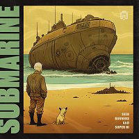 Seeb, Banners, SUPER-Hi – Submarine