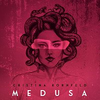 Cristina Kornfeld – Medusa