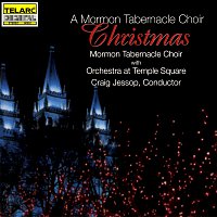 The Tabernacle Choir at Temple Square, Orchestra at Temple Square, Craig Jessop – A Mormon Tabernacle Choir Christmas