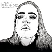 Camila Fernández – Te Acostumbraste