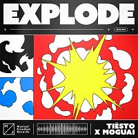 Tiesto x MOGUAI – Explode