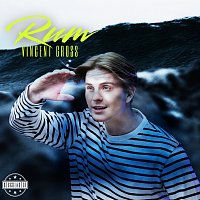 Vincent Gross – Rum