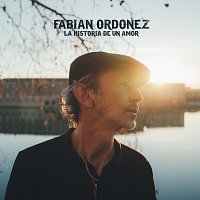 Fabian Ordonez – La Historia De Un Amor