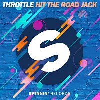 Throttle – Hit The Road Jack