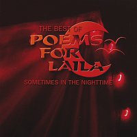 Poems For Laila – Sometimes In The Nighttime - The Best Of Poems For Laila