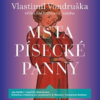 Vondruška: Msta písecké panny - Hříšní lidé Království českého