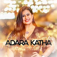 Adara Katha (feat. Pasan Liyanage)