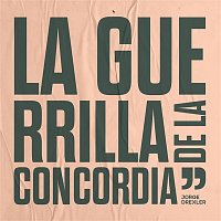 Jorge Drexler – La Guerrilla de la Concordia