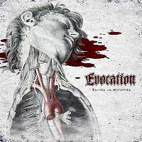 Evocation – Excised and Anatomised