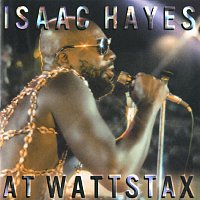 Isaac Hayes – At Wattstax