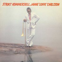 Janne "Loffe" Carlsson – Strikt kommersiell