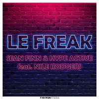 Sean Finn & Hype Active, Nile Rodgers – Le Freak (Sean Finn & Dj Blackstone Mix)