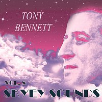 Tony Bennett – Skyey Sounds Vol. 8