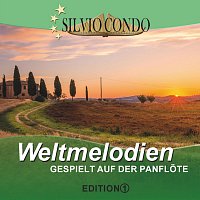 Silvio Condo – Weltmelodien gespielt auf der Panflote, Edition 1