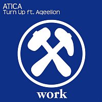 ATICA – Turn Up (feat. Aqeelion)