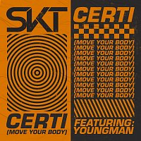 Certi (Move Your Body) [Remixes]