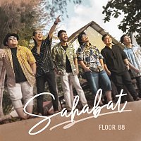 Floor 88 – Sahabat