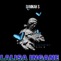 Dj Mikah S, Siya M – Lalisa Ingane (feat. Siya M)