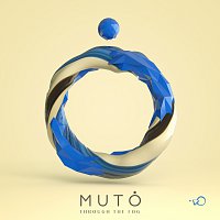 MUTO – Through The Fog